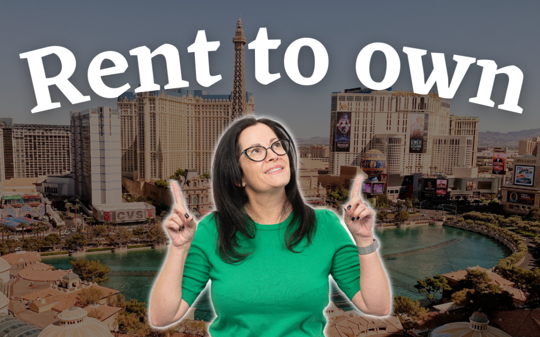 The Road to Homeownership Series: Rent to Own in Las Vegas